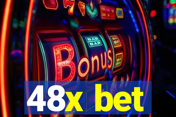 48x bet